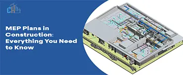 MEP Plans in Construction